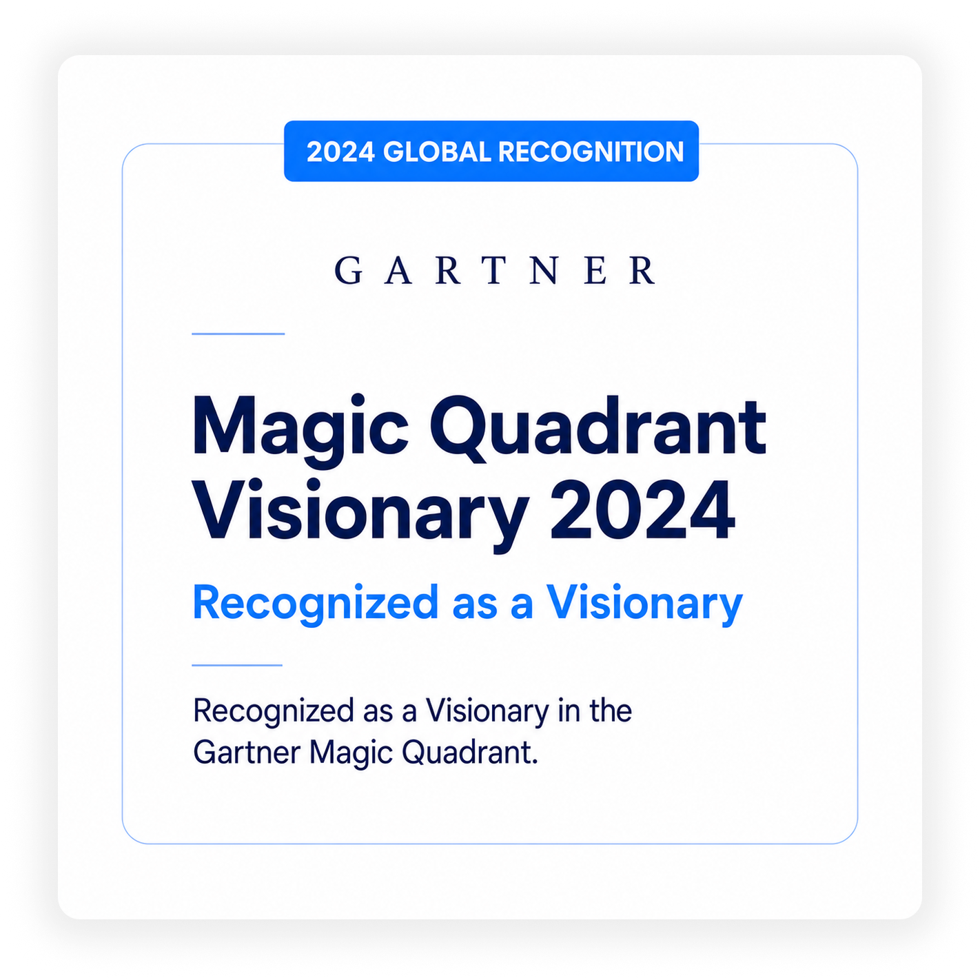 Gartner Magic Quadrant — Visionary 2024
