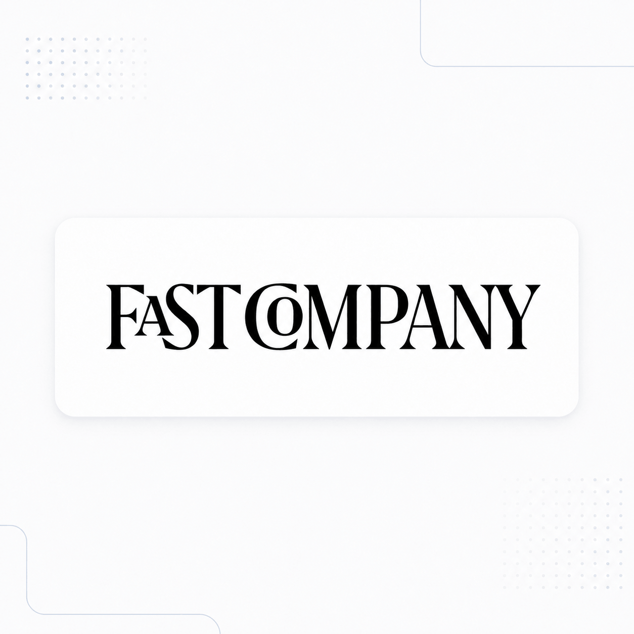 Fast Company — first 50 most innovative companies