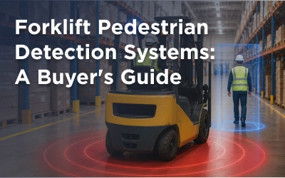 Forklift Pedestrian Detection Systems: A Buyer's Guide
