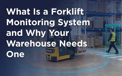 What Is a Forklift Monitoring System and Why Your Warehouse Needs One