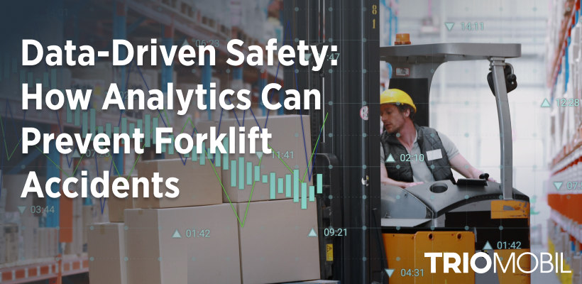 Data-Driven Safety: How Analytics Can Prevent Forklift Accidents
