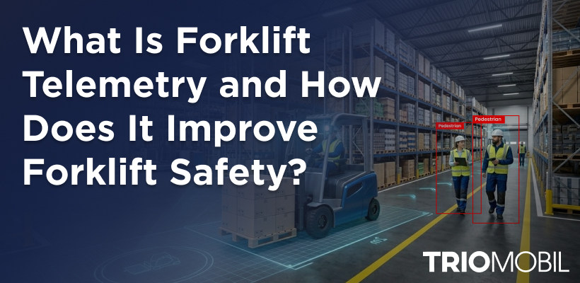 Forklift Telemetry Improve Forklift Safety