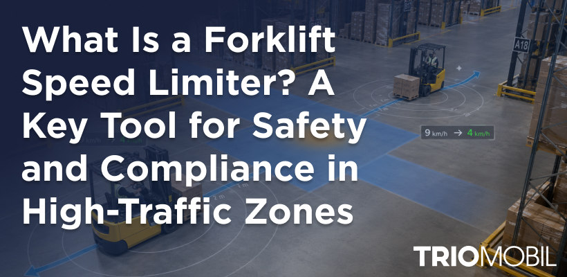 What Is a Forklift Speed Limiter? A Key Tool for Safety and Compliance in High-Traffic Zones