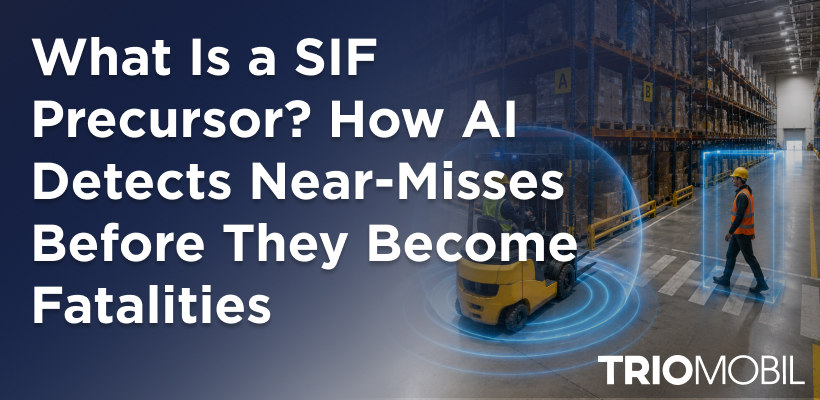What Is a SIF Precursor? AI-Based Near-Miss Detection in Forklift Safety