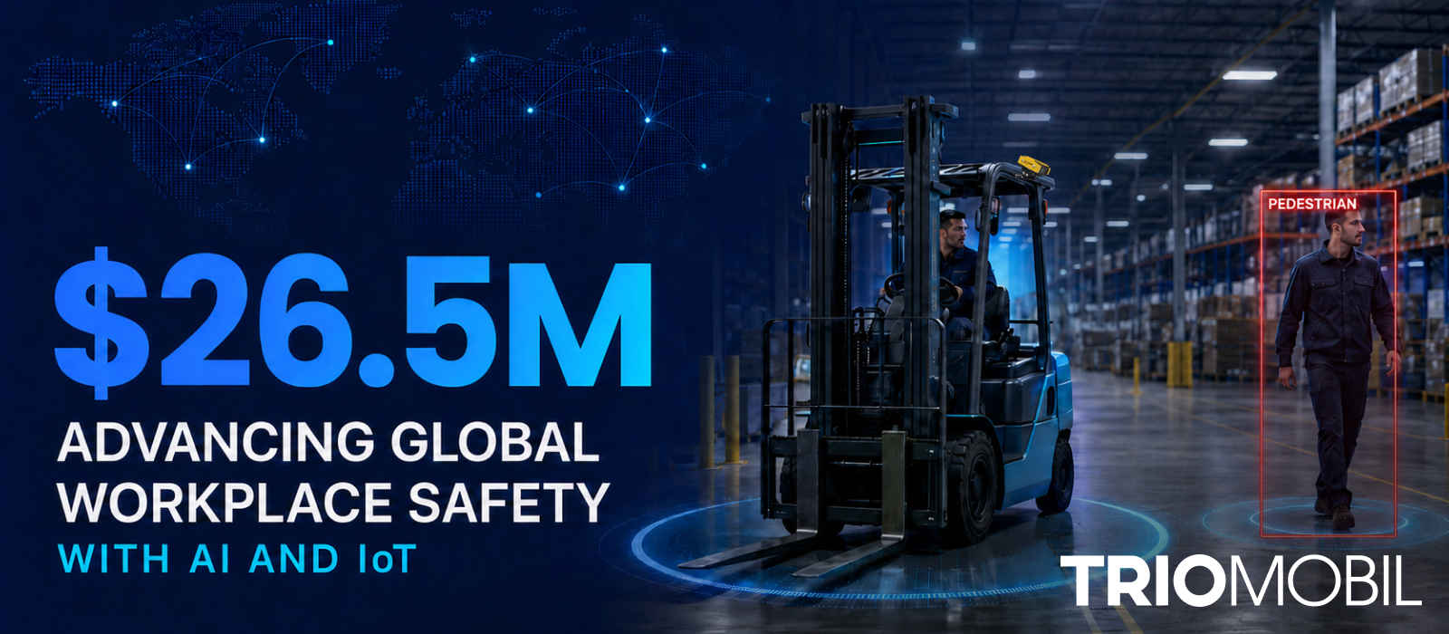Trio Mobil Secures $26.5M to Advance Global Workplace Safety with AI and IoT